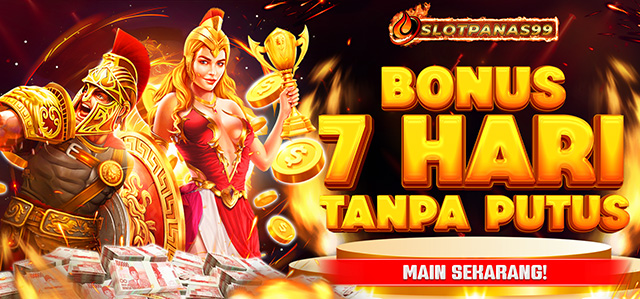 BONUS 7 HARI TANPA PUTUS