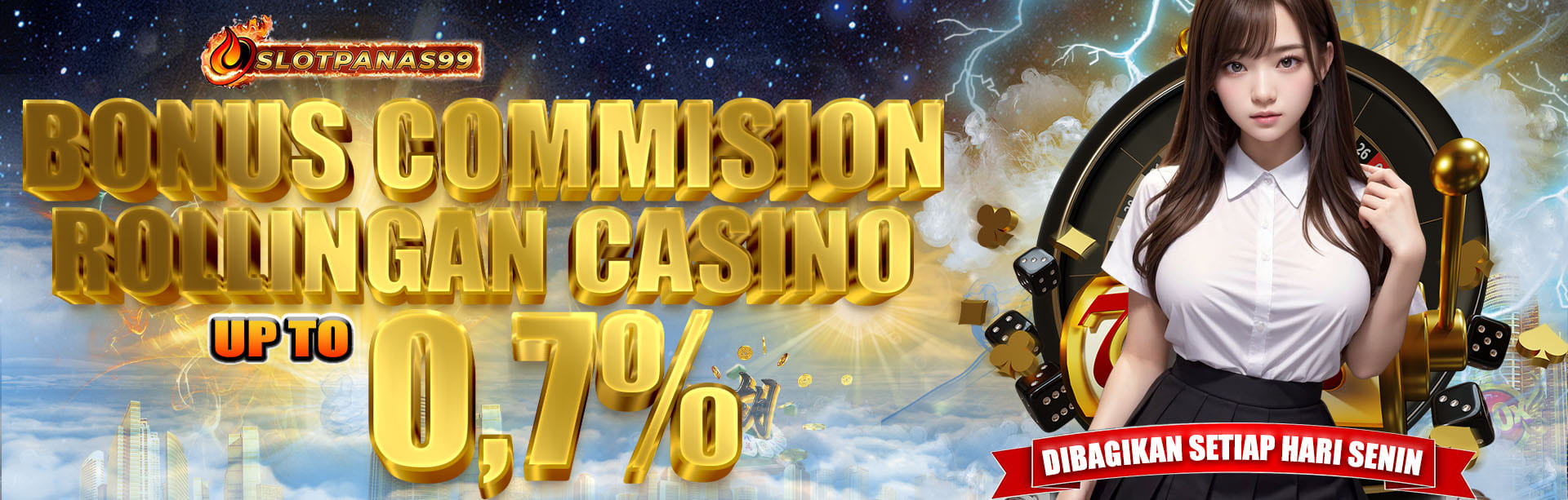 BONUS ROLINGAN CASINO  UP TO 0,7%